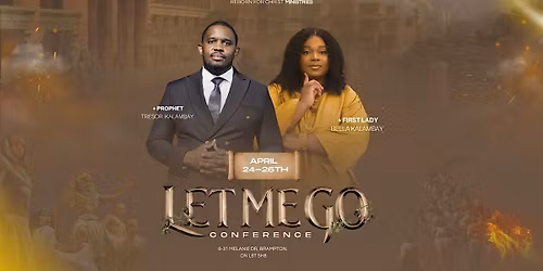 \u201cLet Me Go\u201d: Deliverance Conference