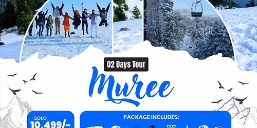 02 Days Tour To Muree (Mushkpuri Top + Patriata) from Lahore & Islamabad