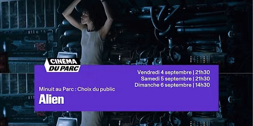 Alien | Minuit au Parc : Choix du public