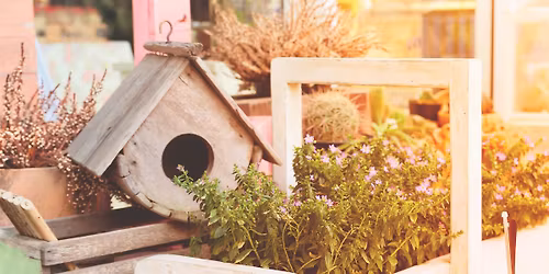 Birdhouse Planter and Tea Workshop
