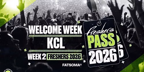 Kings College London (KCL) Freshers Pass 2026