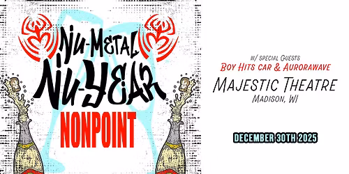 Nonpoint's Nu-Metal Nu-Year at Majestic Theatre