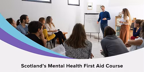 Scotland's Mental Health First Aid Course