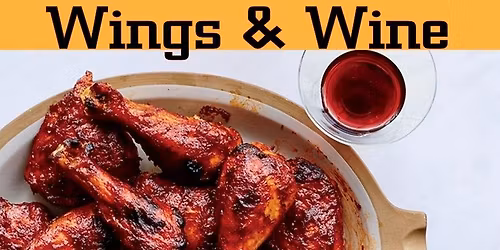 WIngs & Wine!