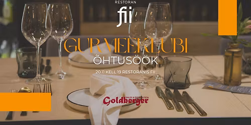 Fii Gurmeeklubi | Goldberger & Domaine G.Metz
