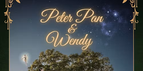 Majesty Ballet Theater's PETER PAN & WENDY