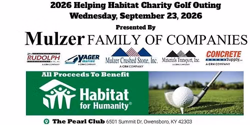 Helping Habitat Charity Golf Outing - Mulzer Family of Companies