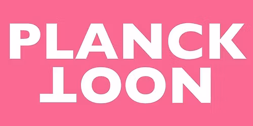 Plancktoon + Eva-Nicole Leroux