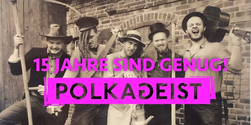 Polkageist - Fidel Countdown - Familienpogo