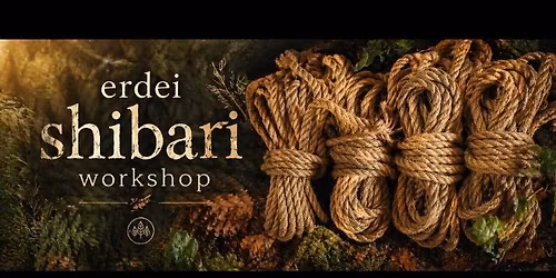 Erdei Shibari workshop