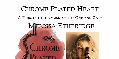 Chrome Plated Heart @ Eustis Theater