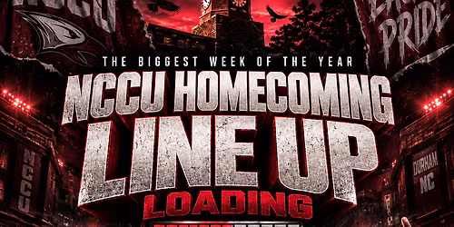 NCCU HOMECOMING LINE UP