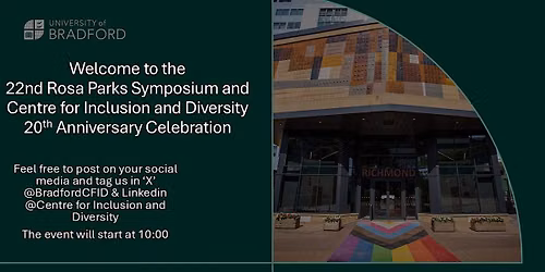 Uni of Bradford: Rosa Parks Symposium 2026 and CfID 20 Year Celebration