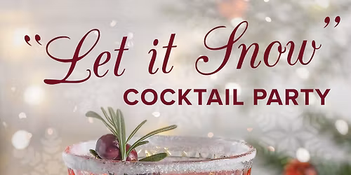 Let It Snow Cocktail Party