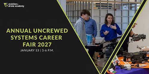 Annual Uncrewed Systems Career Fair 2027