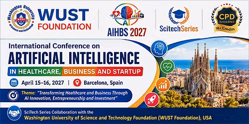 International conference on AI in Healthcare, Business and Startup