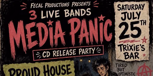 Media Panic W\/ Proud House of Shmucks & Side Effects