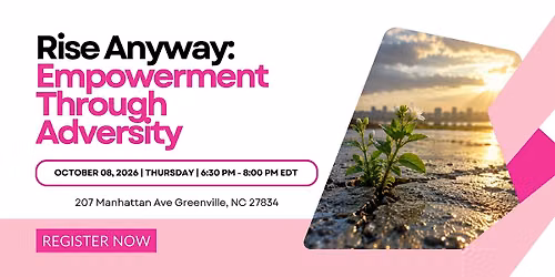 Rise Anyway: Empowerment Through Adversity