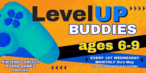 LevelUP! Buddies (ages 6-9)