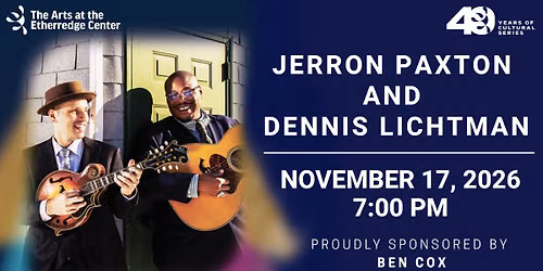 Jerron Paxton & Dennis Lichtman - Cultural Series