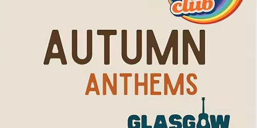 Autumn \ud83c\udf42 Anthems with the Glasgow Groovers \ud83c\udfb6 