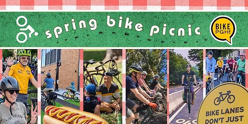 \ud83c\udf2d Spring Bike Picnic: A bite-size fundraiser for BikePGH