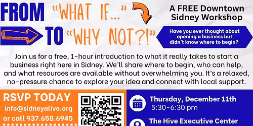 From "What If" to "Why Not?!" A FREE Downtown Sidney Workshop