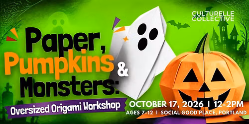 Paper, Pumpkins & Monsters: Kid's Origami Workshop with Yuki Martin