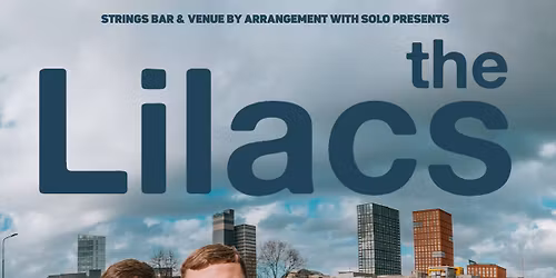 The Lilacs Live at Strings Bar & Venue