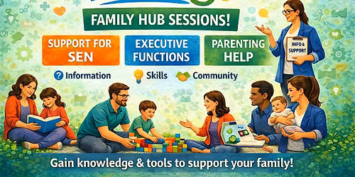Understanding SEND: Family Support Session for Parents & Carers
