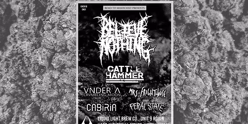 Believe in Nothing Rot All dayer