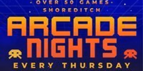 Arcade Nights at NQ64 Shoreditch - Every Thursday