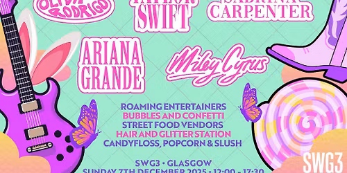 GirlyPop Live Xmas | SWG3, Glasgow | SOLD OUT!!!