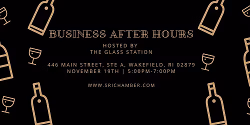 Business After Hours Hosted By The Glass Station