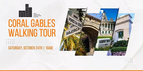 Coral Gables Historical Architectural Walking Tour