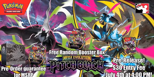 Pitch Black Prerelease - MSRP Pre-Order Guarantee - Free Booster Box Giveaway!