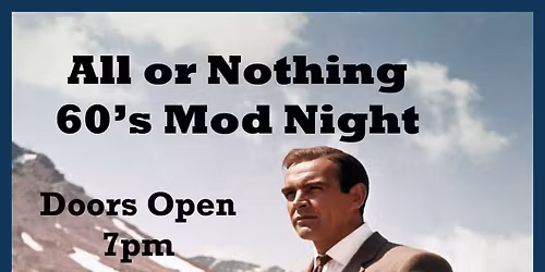 All or nothing - Mod 60s night