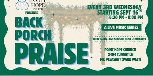 Back Porch Praise - A Live Music Series