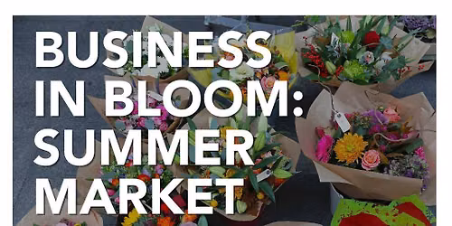 2026 Business in Bloom Market at US Bank Plaza Building