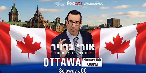 ORI BROYER -STANDUP SHOW IN OTTAWA