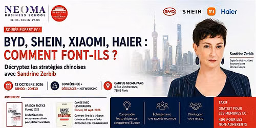 Soir\u00e9e Expert EC\u00b2 : BYD, Shein, Xiaomi, Haier... Comment font-ils ?
