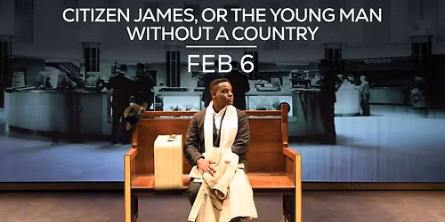 Citizen James or the Young Man Without a Country
