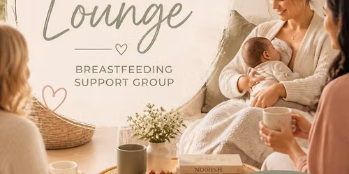 The Latch Lounge: Free Breastfeeding Support Group