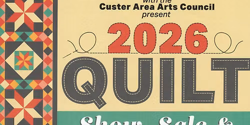 Custer Piecemakers Quilt Show & Venter Market