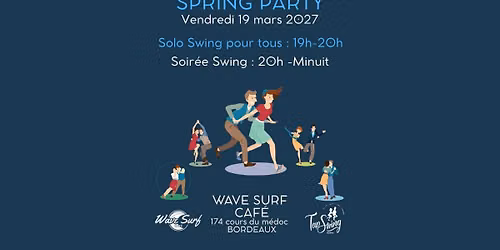 Solo Swing + Soir\u00e9e Swing - Bordeaux - Wave Surf Caf\u00e9