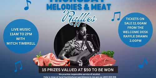 Thursday Melodies & Meat Raffles