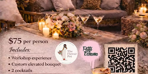 Petals & Pour -An Elevated Floral & Cocktail Experience