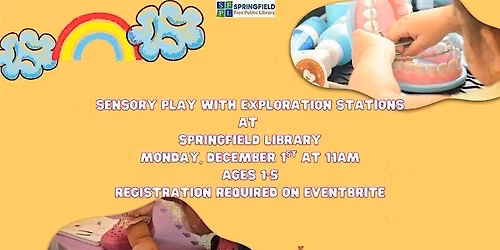 Sensory Play with Exploration Stations - Ages 1-5 - Register children only