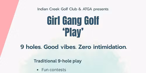Girl Gang Golf - Play