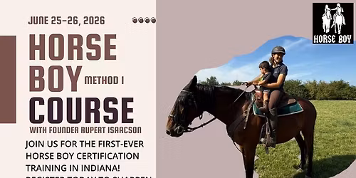 Horse Boy Method 1 Training- Indiana